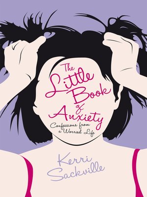 cover image of The Little Book of Anxiety